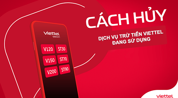 Cách hủy tất cả dịch vụ trừ tiền Viettel trong 1 nốt nhạc