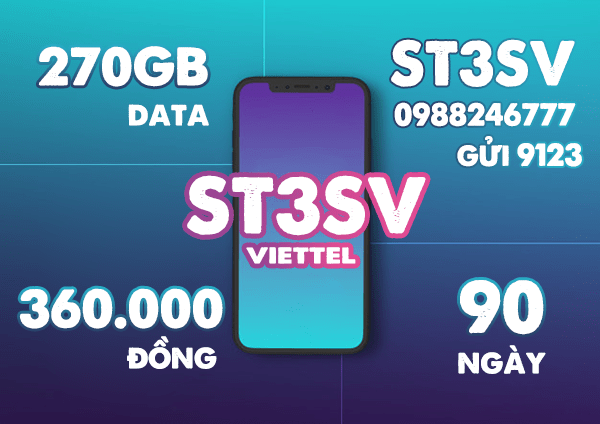 Đăng ký gói cước ST3SV Viettel miễn phí 270GB data dùng 90 ngày 