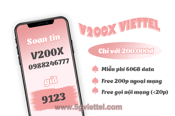 Đăng ký gói V200X Viettel có ngay 60GB gọi thoại thả ga