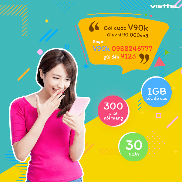 Đăng ký gói cước V90K Viettel miễn phí 1GB data và 300 phút gọi nội mạng