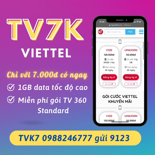 Đăng ký gói TV7K Viettel nhận ngay 1GB data và Free data 360TV