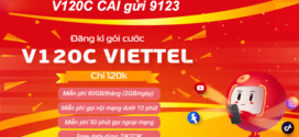 Đăng ký gói cước V120C Viettel nhận 60GB, Free gọi, data dùng Tiktok