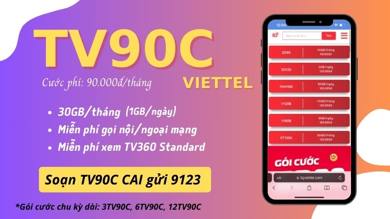 Đăng ký gói TV90C Viettel có 30GB data và Free gọi thoại
