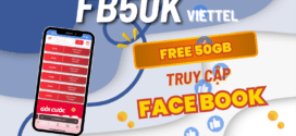 Đăng ký gói cước FB50K Viettel có ngay 50GB dùng Facebook cả tháng