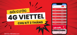 Tổng hợp các gói cước 4G Viettel 3 tháng không giới hạn dung lượng