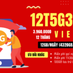 Đăng ký gói cước 12T5G330B Viettel miễn phí 4320GB data và gọi free cả năm