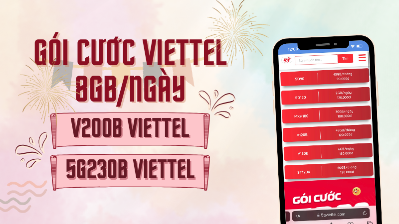 Gói cước Viettel 8GB/ngày giá cực rẻ