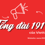 Tổng đài 191 Viettel là gì?