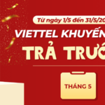 Chương trình Viettel khuyến mãi hòa mạng trả sau tháng 5/2025